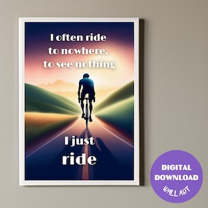Bike Motivational Poster, Printable Cycling Trendy Wall Art, Gifts For Cyclist, Digital Download, Wall Hanging, Unique Poster