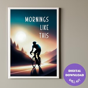 Bike Motivational Poster, Printable Cycling Trendy Wall Art, Gifts For Cyclist, Digital Download, Wall Hanging, Decor