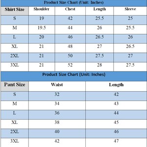 May include: A product size chart in inches, detailing shirt and pant measurements. The shirt size chart includes shoulder, chest, length, and sleeve measurements. The pant size chart lists waist and length. Sizes range from S to 3XL.
