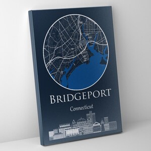Bridgeport, Connecticut map Canvas Print -Bridgeport Wall Art, -Bridgeport home decor canvas, -Bridgeport print, -Bridgeport wall art