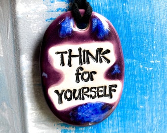 Think For Yourself Ceramic Necklace in Purple