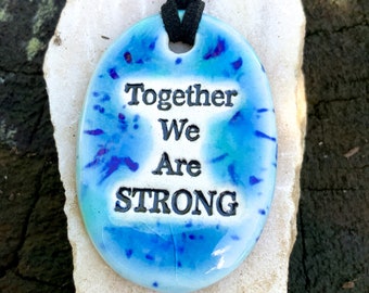 Together We Are Strong Ceramic Necklace in Spotted Blue