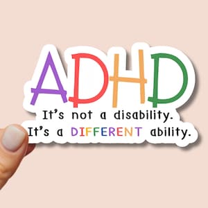 Adhd sticker neurodivergent sticker mental health sticker Adhd awareness Adhd affirmation positive adhd message sticker motivational sticker