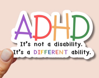 Adhd sticker neurodivergent sticker mental health sticker Adhd awareness Adhd affirmation positive adhd message sticker motivational sticker