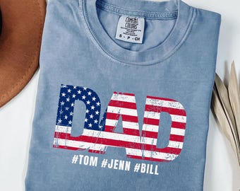 Comfort Colors® Personalized Dad USA Flag Shirt, Custom Dad Shirt With Kids Names, Patriotic Dad Tee, Custom Gift For Dad, American Dad Tee