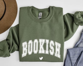 Bookish Sweatshirt, Bookworm Sweatshirt, Book Lover Sweater, Bookish Gifts, Gift for Book Lover, Librarian Sweatshirt, Librarian Sweatshirt