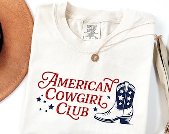Comfort Colors® American Cowgirl Club Shirt, Retro Cowgirl Shirt, Western 4th of July Shirt, Country Western Shirt, American Parade Shirts