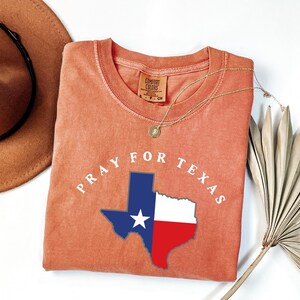 Comfort Colors® Pray For Texas Shirt, Texas Strong Flood Disaster Relief T-Shirt, Hill Country Flooding Survivor Tee, Together For Texas
