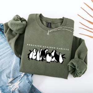 Penguins Against Tariffs Sweatshirt, Funny Anti Trump Sweatshirt, Resist Tariffs Shirt, Resistance Sweaters, Anti MAGA Protest Sweatshirt