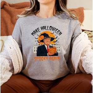 Make Halloween Spooky Again Shirt, Funny Trump Halloween Shirt, Make Halloween Great Again Shirt, Political Halloween Gift Shirt, Trump Tee