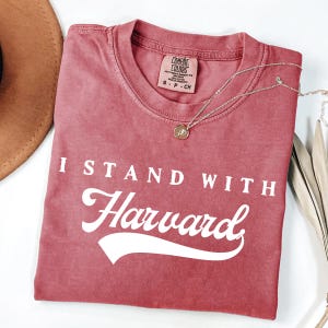 Comfort Colors® Support Harvard Resistance Shirt, I Stand With Harvard Tshirt, Hands Off Harvard Shirt, Anti Trump Shirt, Activist Shirt