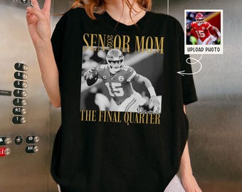 Custom Senior Mom 2027 Shirt, Personalized Vintage Photo Football Mom T-Shirt, The Final Quarter Tee