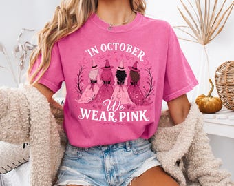 Comfort Colors® In October We Wear Pink Witchy Shirt, Breast Cancer Awareness Tee, Halloween Ghost T-shirt, Cancer Pink Ribbon Shirt Gift