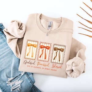 Grateful Thankful Blessed Coquette Sweatshirt, Coquette Fall Season Shirt, Fall Bow Shirt, Faith Autumn Shirt, Christian Thanksgiving Shirts
