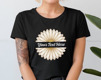 Shirt aangepaste tekst madeliefjebloem, gepersonaliseerd bloemshirt, gepersonaliseerd bloemenshirt, shirt madeliefje lover, shirt zomerbloem, bloemenshirt gepersonaliseerd
