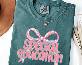Comfort Colors® Coquette Special Education Shirt, SPED Teacher Shirt, Special Education Teacher Gift, Autism Teacher Shirt, Back To School