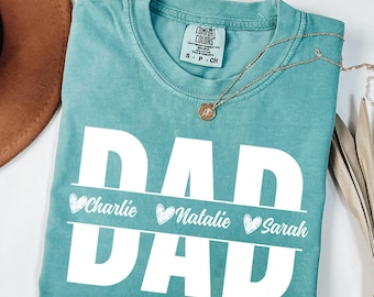 Comfort Colors® Personalized Dad Shirt, Custom Dad Shirt With Kids Names, Father's Day Gift, New Dad Shirt, Gift For Dad, Gift For Husband