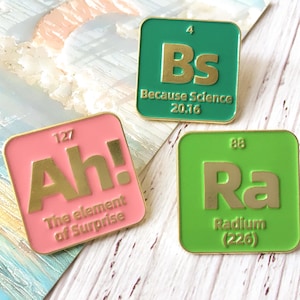 Funny Chemical Element Science Enamel Pin, STEM Badge Pin, Lapel Pin, Collar Pin, Brooch Accessory, Enamel Pin Set, Gift for Her Him