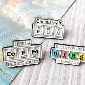 Funny Chemical Element Science Enamel Pin, STEM Badge Pin, Lapel Pin, Collar Pin, Brooch Accessory, Enamel Pin Set, Gift for Her Him