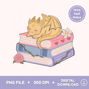 May include: A whimsical illustration of a sleeping yellow dragon atop a stack of books. The books are pink, blue, and purple, adorned with hearts, flowers, and vines. The image includes the text "100% HAND DRAWN", "PNG FILE", "300 DPI", and "DIGITAL DOWNLOAD".