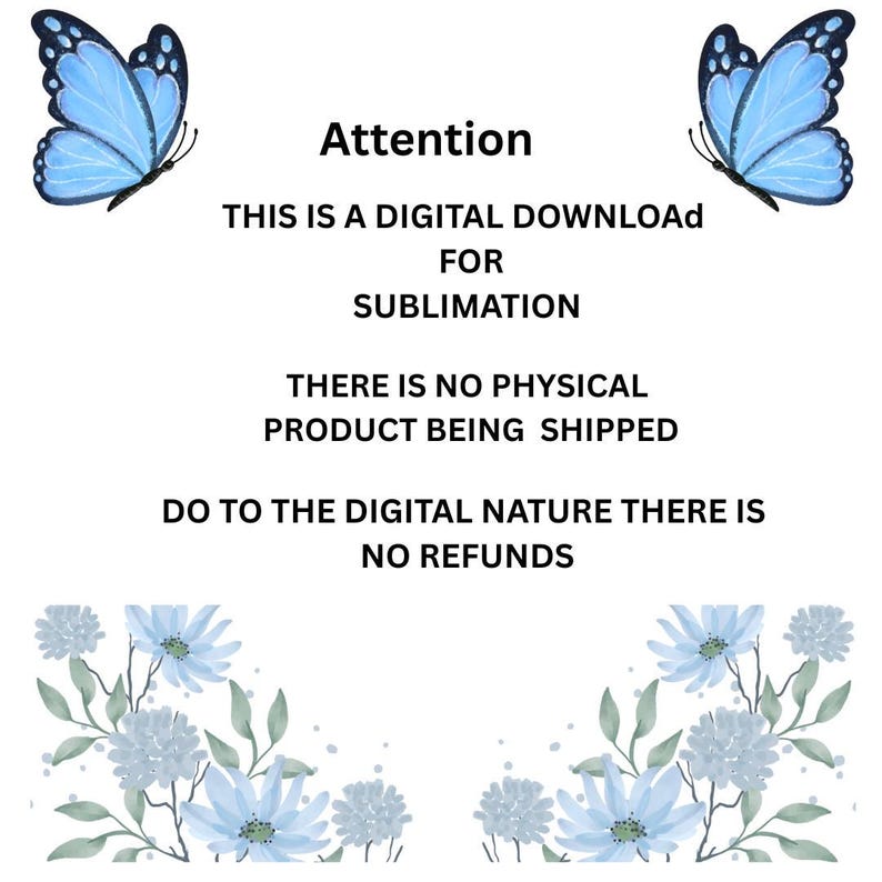 a digital download notice for a sublimation process, with a floral border on the left side.