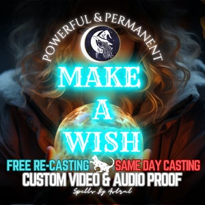 MAKE A WISH SPELL, Same Day Cast, Fast Spell Casting, Custom Wish Spell, Cast A Wish, Spell Cast, Power Spell, Same day Spell, Spellcaster