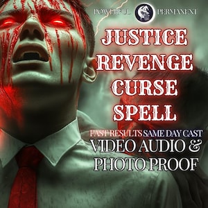 REVENGE SPELL Powerful Demonic Curse for Quick and Lasting Results, Punish Your Enemies with This Ruthless Karma and Hatred Spell