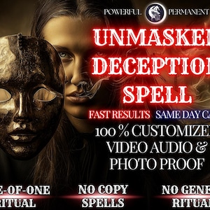 Puede incluir: Imagen digital con el texto "UNMASKED DECEPTION SPELL" en rojo. Una mujer sostiene una máscara dorada. El texto adicional incluye "FAST RESULTS" y "100% CUSTOMIZED VIDEO AUDIO & PHOTO PROOF."