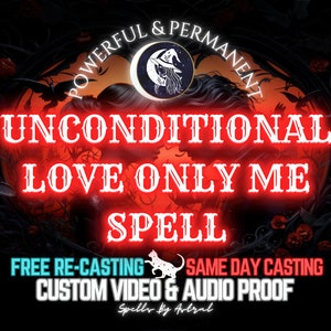 Może przedstawiać: Grafika cyfrowa ze słowami "UNCONDITIONAL LOVE ONLY ME SPELL" w czerwonym, świecącym tekście. Obraz zawiera sylwetkę dwóch całujących się osób, półksiężyc oraz tekst "POWERFUL & PERMANENT".