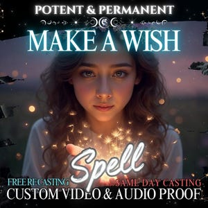 MAKE A WISH SPELL, Same Day Cast, Fast Spell Casting, Custom Wish Spell, Cast A Wish, Spell Cast, Power Spell, Same day Spell, Spellcaster