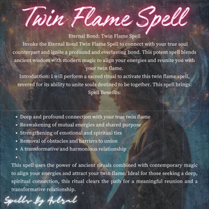 May include: A pink and blue graphic with the text "Twin Flame Spell" in large, bold, red letters. The text describes a spell to connect with your true soul counterpart and ignite a profound and everlasting bond. The spell benefits include a deep and profound connection with your true twin flame, reawakening of mutual energies and shared purpose, strengthening of emotional and spiritual ties, removal of obstacles and barriers to union, and a transformative and harmonious relationship. The text also states that the spell uses the power of ancient rituals combined with contemporary magic to align your energies and attract your twin flame. The text ends with the phrase "Spells By Astral".