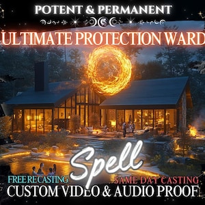 May include: A digital illustration of a protection spell with a fiery orange circle in the center. The text reads "Potent & Permanent Ultimate Protection Ward Spell Free Recasting Same Day Casting Custom Video & Audio Proof".