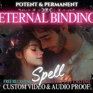 Eternal Soul Binding Spell: Remote Casting, Custom Video Proof