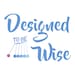 Designed to be Wise