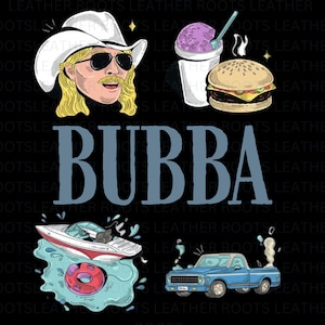 May include: A cartoon illustration with a cowboy, burger, slushy, speedboat, and a blue pickup truck. The word "BUBBA" is displayed in large, blue letters. The image has a black background and a fun, playful style.