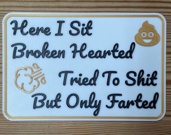 Funny Bathroom Sign, Toilet Humor Decor - 15cm x 10cm