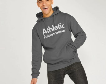 Athletic Entrepreneur - Sweat à capuche unisexe