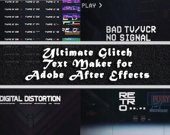 Ultimate Glitch Animation Transition Text Maker for Adobe After Effects