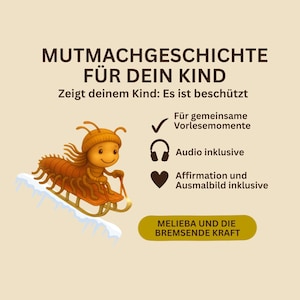 Puede incluir: Ilustración de dibujos animados de un ciempiés con sombrero en un trineo en la nieve. La imagen incluye texto en alemán, con el título "MUTMACHGESCHICHTE FÜR DEIN KIND" y detalles sobre el libro.