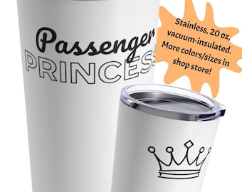 Vaso de princesa pasajera, taza de café de princesa pasajera, regalo de princesa pasajera para vaso de café de princesa pasajera