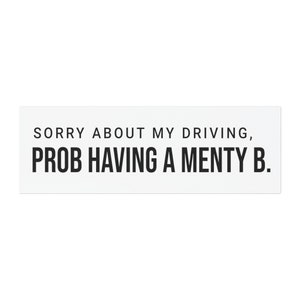 Car magnet bumper sticker menty b car sticker meaty b car sticker funny car decal magnet mental breakdown sticker menty b sticker