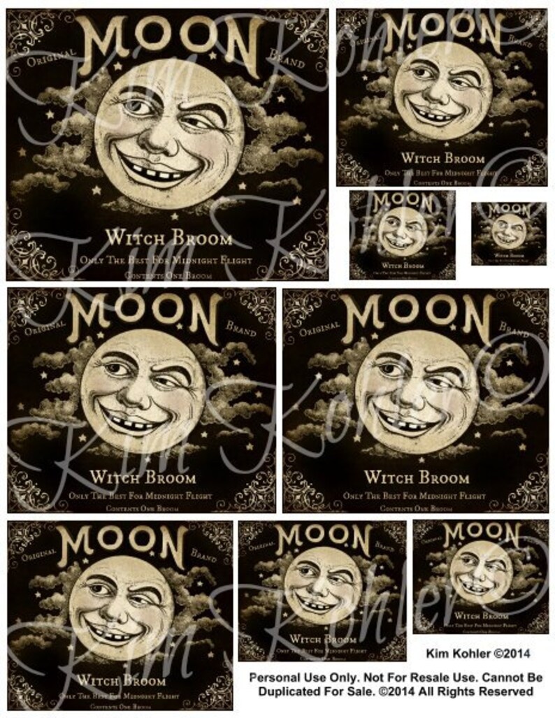 May include: A digital collage sheet with nine images of a vintage moon illustration with a face. The moon is depicted in a black and white style with a yellow tint. The text "Moon Witch Broom" is repeated on each image. The text "Only the Best for Midnight Flight" is also repeated on each image. The text "Contents One Broom" is repeated on each image. The text "Original" and "Brand" are repeated on each image.