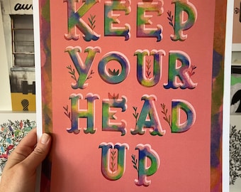 Keep Your Head Up