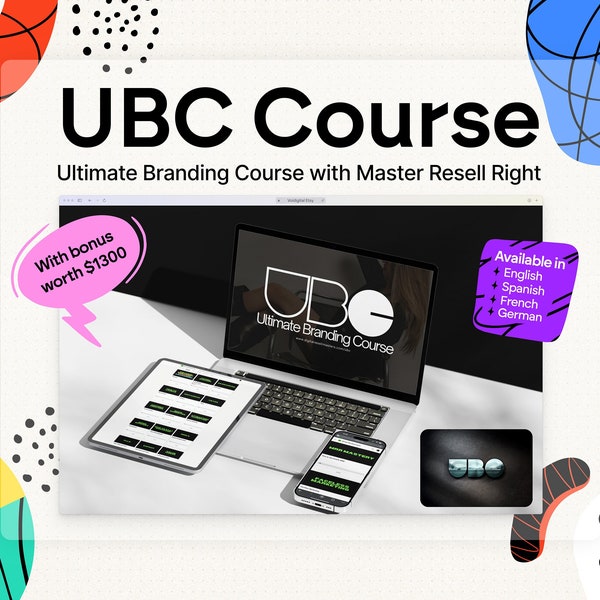 Ultimate Branding Course - UBC Full Course + Master Resell Rights inc. Personal Mentorship