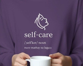 Self-Care Long Sleeve Top: Gift for Mom