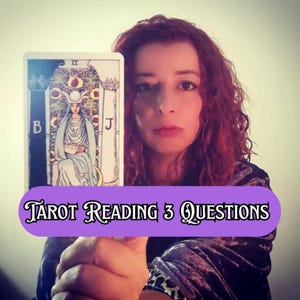 Tarot Reading, Accurate Psychic Medium Future Reading, Three Questions, Same Hour & Day, Spiritual Guidance