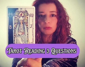 Tarot Reading, Accurate Psychic Medium Future Reading, Three Questions, Same Hour & Day, Spiritual Guidance