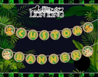 DIGITAL FILE. lion king Custom Printable Banner, Birthday, Any Occasion,Instant Download, Boy, Girl
