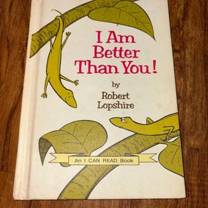 Rare vintage children’s book. I am better than you. 1968. I can read. Easy reader. Children’s vintage book.