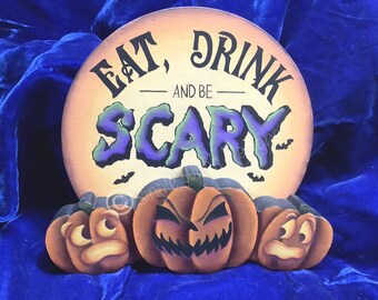 Eat, Drink and Be Scary!